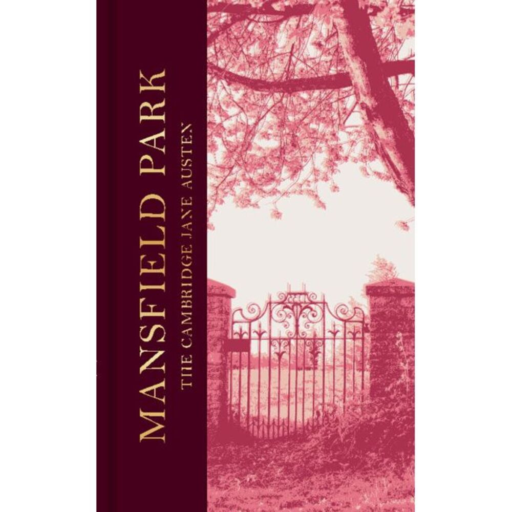 Mansfield Park: The Collector's Edition -- Jane Austen